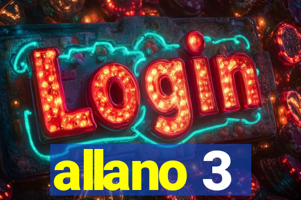 allano 3